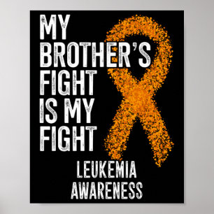 Leukämie Mein Bruder kämpft gegen Leukämie Poster
