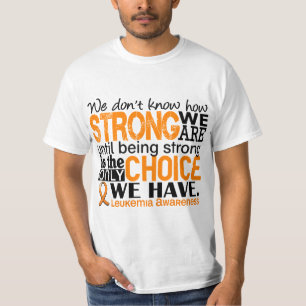 Leukämie, wie stark wir sind T-Shirt