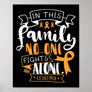 LEUKEMIA AWARENESS BONE MARROW FAMILIE KEIN ALLEIN POSTER