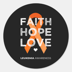 Leukemia Faith Hope Liebe Orange Ribbon Leukemia A Runder Aufkleber