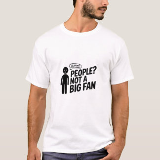 Leute, die kein großer Fanfarenfreund sind, stelle T-Shirt