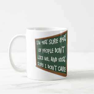 Leute mögen mich nicht, ist mir egal Lustiger Bech Kaffeetasse