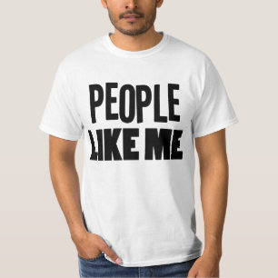 Leute mögen mich schwarz T-Shirt