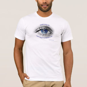 Leute sehen nur, was sie vorbereitet werden, zu T-Shirt