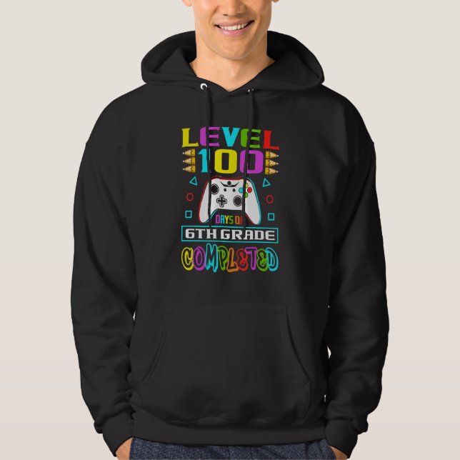 Level 100 Days Of 6th Grade Primary School Game Co Hoodie (Vorderseite)