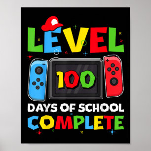 Level 100 Days of School Complete Video Game 100. Poster