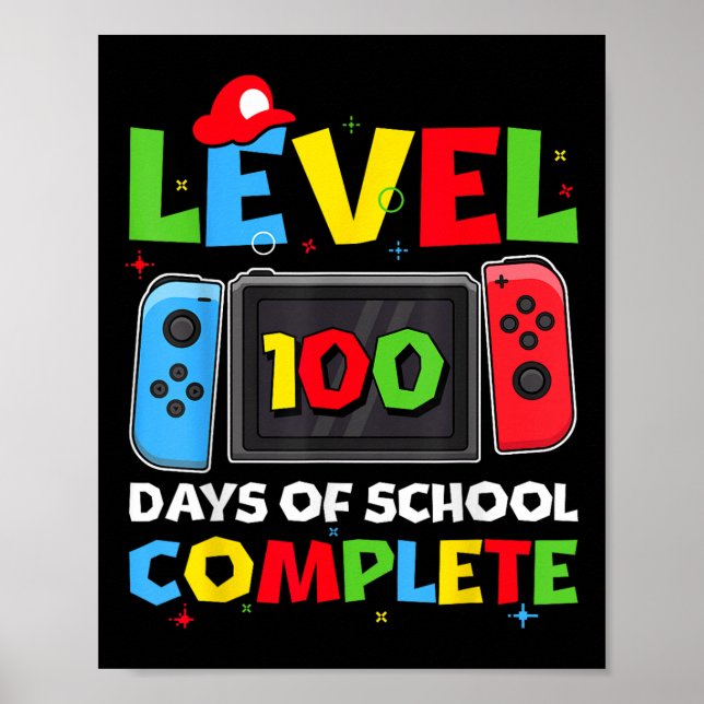 Level 100 Days of School Complete Video Game 100. Poster (Vorne)