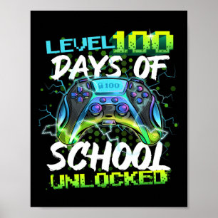 Level 100 Days of School Unlock Gamer Boy Girl V Poster