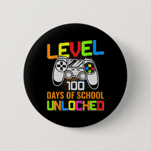 Level 100 Days of School Unlock Gamer Video Game Button