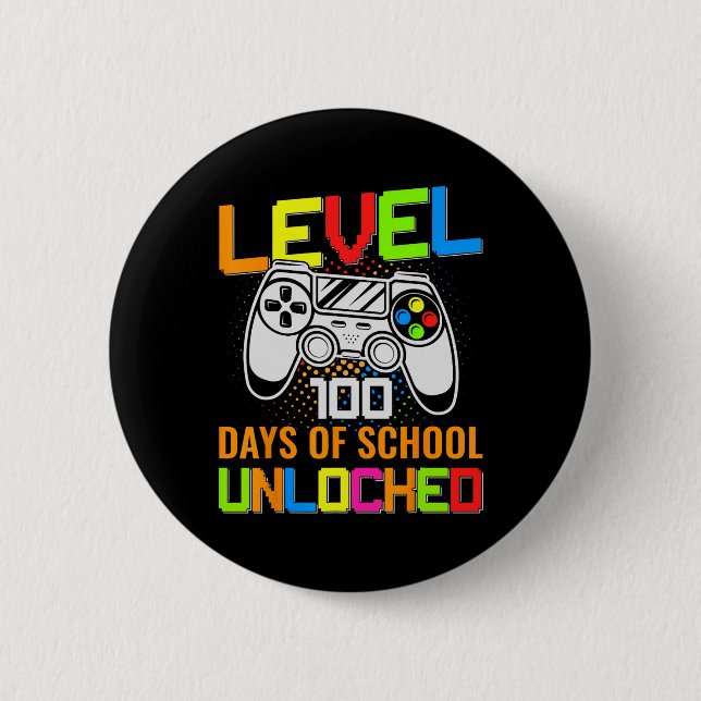 Level 100 Days of School Unlock Gamer Video Game Button (Vorderseite)