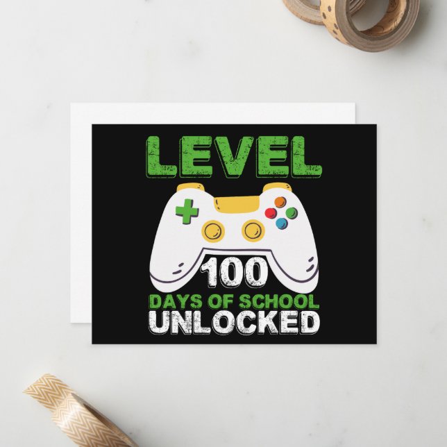 Level 100 Days of School Unlock Gamer Video Game Mitteilungskarte (Vorderseite/Rückseite Beispiel)