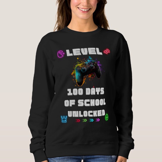 Level 100 Days Of School Unlocked Gamer Video vide Sweatshirt (Vorderseite)