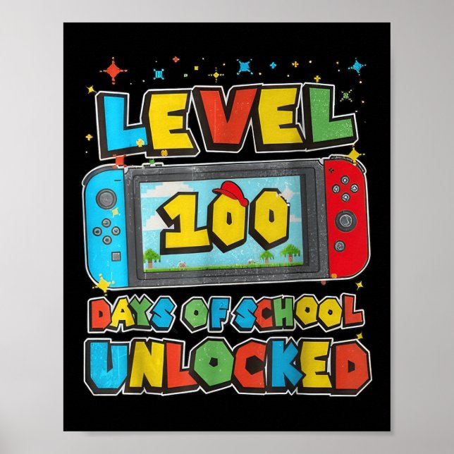 Level 100 Days of School Unlocks Gaming Pixel 100 Poster (Vorne)