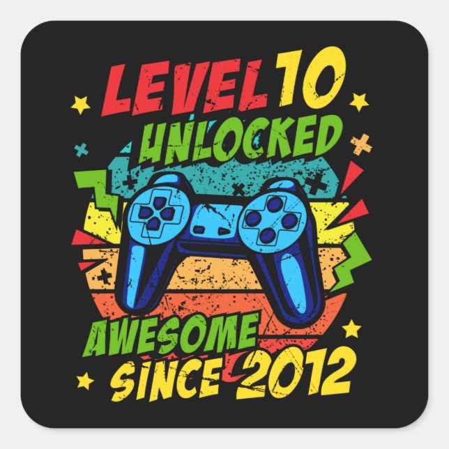 Level 10 Unlocked Awesome 2012 Game 10th Birthday Quadratischer Aufkleber (Vorderseite)