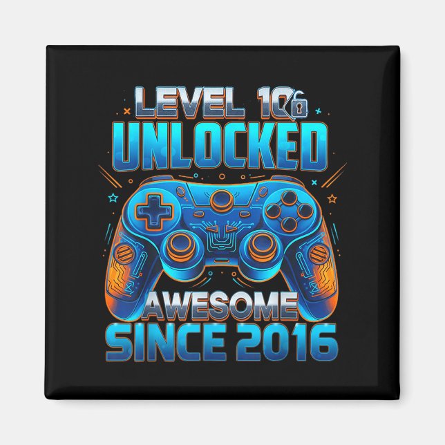 Level 10 Unlocked Awesome Since 2016 10th Birthday Magnet (Vorne)