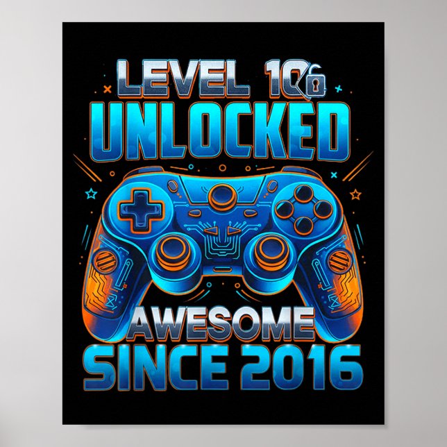 Level 10 Unlocked Awesome Since 2016 10th Birthday Poster (Vorne)