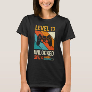 Level 13 Unlock Video Gamer 13 Jahre alt 13. T-Shirt
