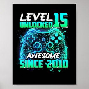 Level 15 freigeschaltet Großartig Seit dem 15. Geb Poster