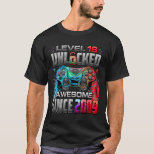 Level 16 freigeschaltet Großartig Seit 2009 16. Ge T-Shirt