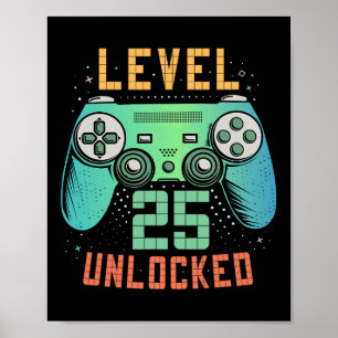 Level 25 freigeschaltet 25. Geburtstag Gamer-Gesch Poster