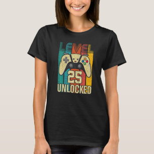 Level 25 Unlocks Videospiel 25 Geburtstag T-Shirt