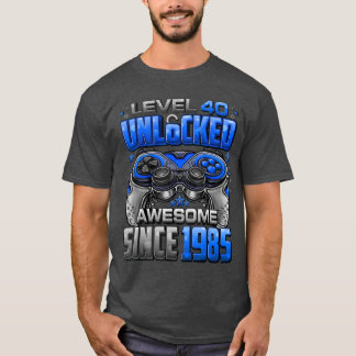 Level 40 freigeschaltet Awesome seit 1985 40. Gebu T-Shirt