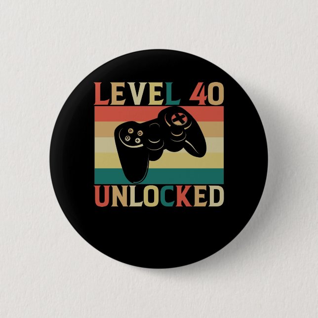 Level 40 Unlock Video Gamer 40. Geburtstag Button (Vorderseite)