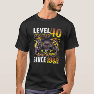 Level 40 Unlocked Awesome Since 1982 40Th Birthday T-Shirt