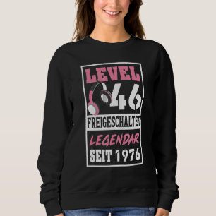 Level 46 Years Gamer Girl Seit 1976 Geburtstag Sweatshirt