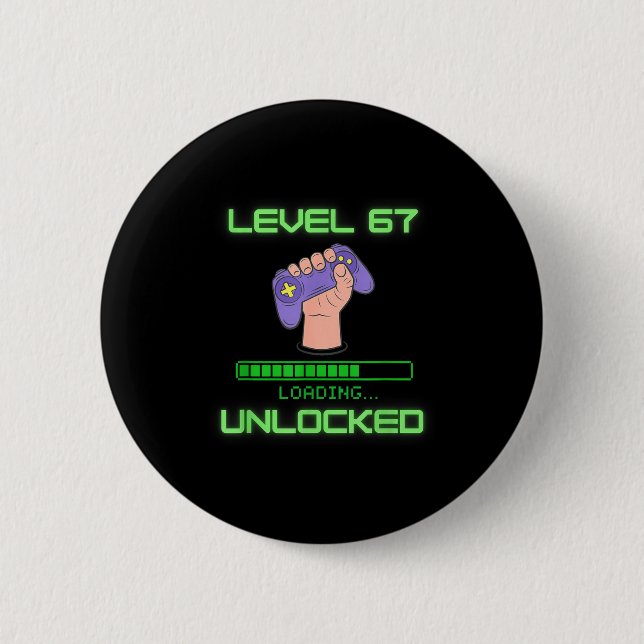 Level 67 Unlocked Gaming 6-7 School Meme Six Seven Button (Vorderseite)