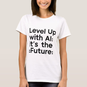 Level Up AI Future Shirt - Design der technischen 