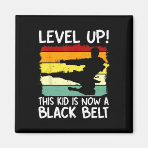 Level Up Dieser Kid Ist Jetzt Ein Schwarzgurtel Ka Magnet