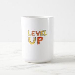 Level Up Motivationsdesign Kaffeetasse