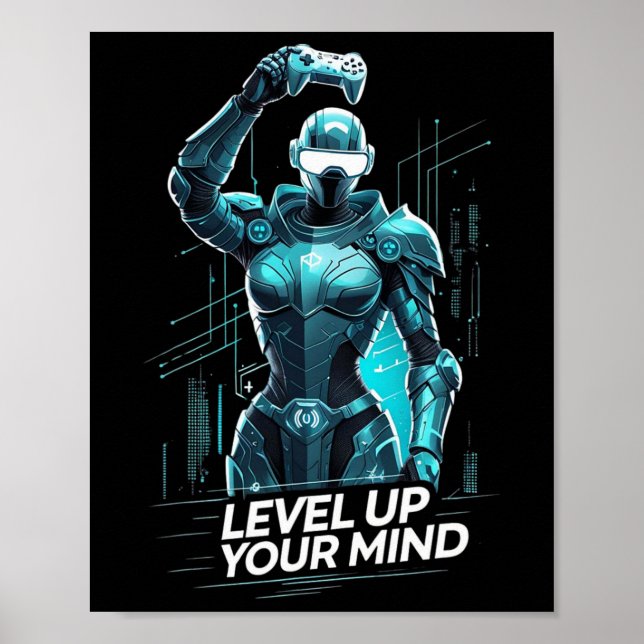 Level Up Your Mind Ai Gamer  Poster (Vorne)