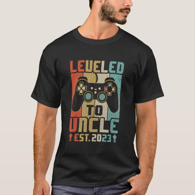 Leveled Up To Uncle 2023 Video Game Promoted To Un T-Shirt (Vorderseite)