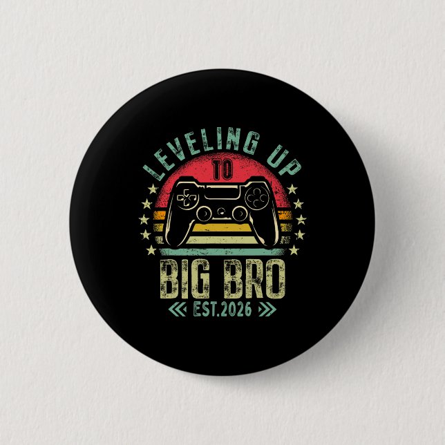 Leveling Up To Big Brother 2026 Funny New Gamer Bo Button (Vorderseite)