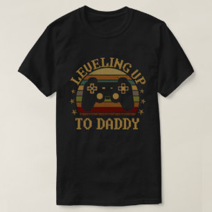 Leveling Up To Daddy Gamer Pregnancy Announcement T-Shirt