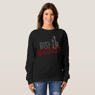 Levez-vous, résistez au sweatshirt de base des