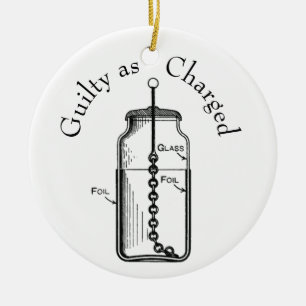 Leyden Jar Guilty als angeklagt Keramik Ornament