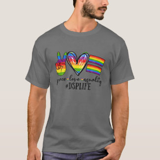 LGBT DSP Peace Liebe Equality DSP Direct Support P T-Shirt