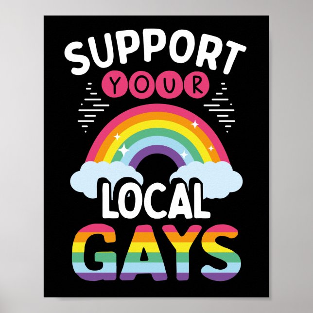 LGBT Gay Pride Monat Unterstützung für Ihre lokale Poster (Vorne)