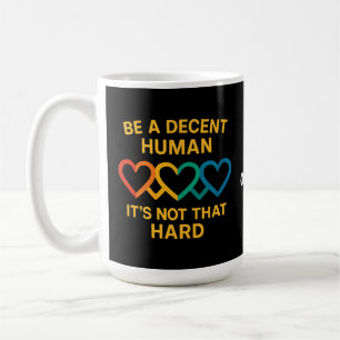 LGBT Herz ist ein anständiger Mensch, es ist nicht Kaffeetasse