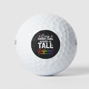 LGBT Jedes Kurze Mädchen braucht eine große Freund Golfball