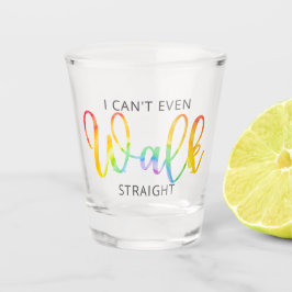 LGBT kann ich nicht einmal gerade Shotglas laufen Schnapsglas