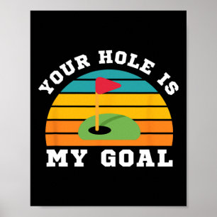 Lgbt Lustiger Schwuler Golf Cruising - Dein Loch I Poster