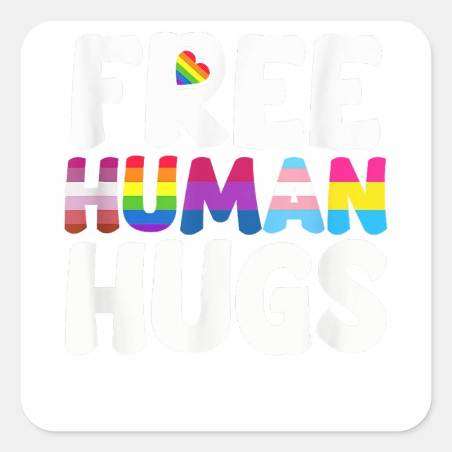 LGBT-Preis Monat für gratis menschliche Hugs Quadratischer Aufkleber (Vorderseite)