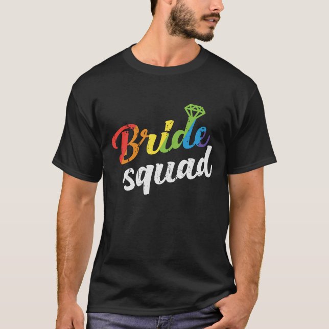 LGBT Pride Bride Squad Wedding Gay Lesbian Rainbow T-Shirt (Vorderseite)