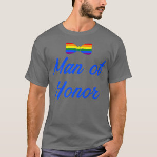 Lgbt Pride Gay Bachelor Party Man of Honorar Engag T-Shirt