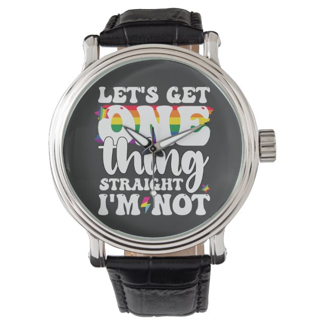 LGBT Pride Gay Lasse eine Sache direkt werden nich Armbanduhr (Vorderseite)