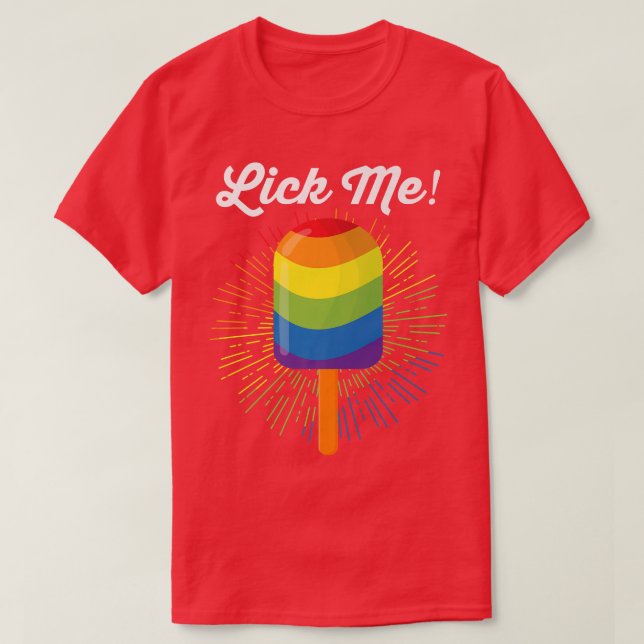 LGBT Pride MonthNaughty Rainbow PopsicleFunny Lick T-Shirt (Design vorne)